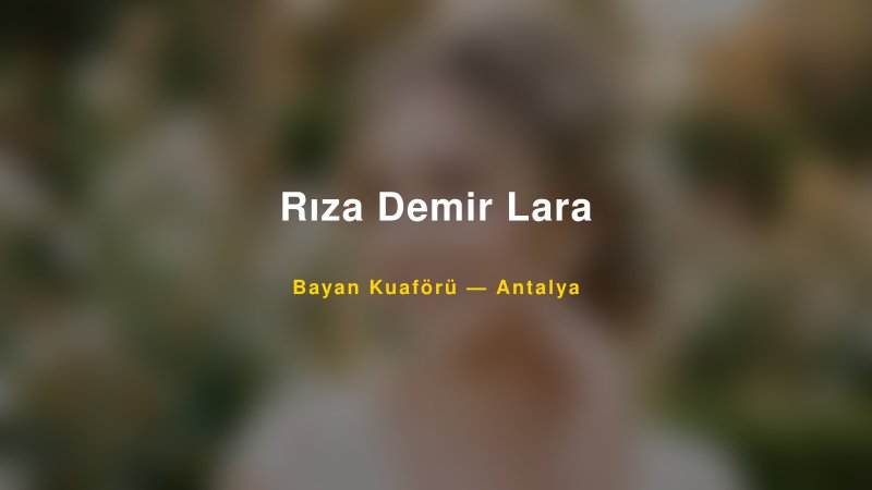 Rıza Demir Lara — Antalya Kır Düğünü Mekanı Rehberi